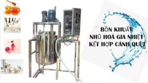 Bồn khuấy nhũ hoá gia nhiệt kết hợp cánh quét